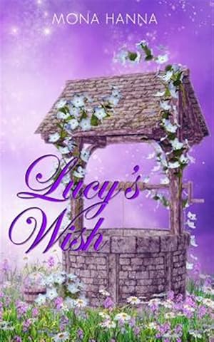 Immagine del venditore per Lucy's Wish venduto da GreatBookPrices