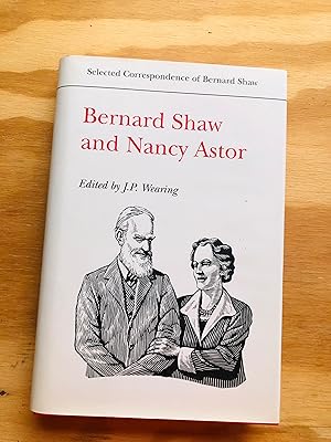 Imagen del vendedor de Bernard Shaw and Nancy Astor a la venta por Cream Petal Goods