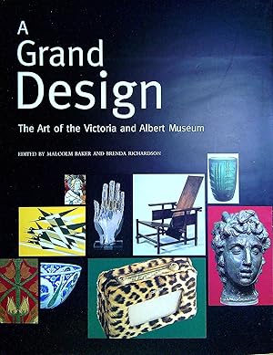 Image du vendeur pour A Grand Design: The Art of the Victoria and Albert Museum mis en vente par Pendleburys - the bookshop in the hills