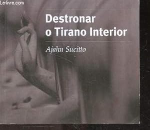 Image du vendeur pour Destronar o tirano interior mis en vente par Le-Livre