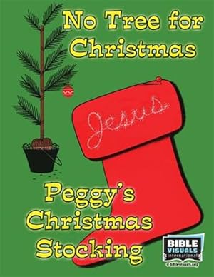 Immagine del venditore per No Tree for Christmas and Peggy's Christmas Stocking venduto da GreatBookPrices