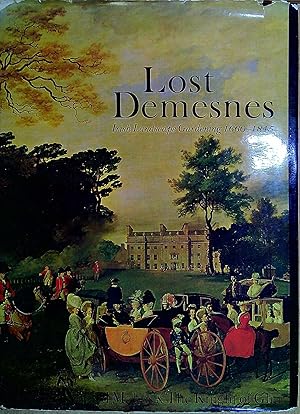 Image du vendeur pour Lost Demesnes: Irish Landscape Gardening, 1660-1845 mis en vente par Pendleburys - the bookshop in the hills