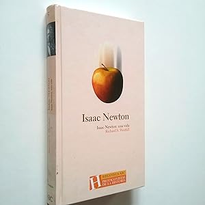 Imagen del vendedor de Isaac Newton: una vida a la venta por MAUTALOS LIBRERA