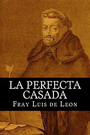 Imagen del vendedor de La perfecta casada / The Perfect Wife -Language: spanish a la venta por GreatBookPrices