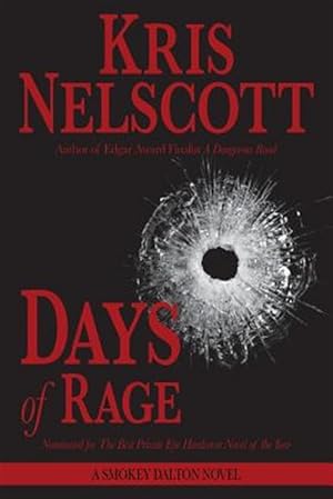 Immagine del venditore per Days of Rage: A Smokey Dalton Novel venduto da GreatBookPrices