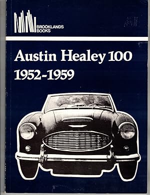 Imagen del vendedor de Austin Healey 100, 1952-1959 a la venta por Wickham Books South