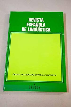 Seller image for Revista espaola de lingstica, Ao 2002, vol. 32, n 2:: Hacia una concepcin no-discreta de algunas formaciones con anti- en espaol; El quod latino y el que espaol introductores de condicionales; Sobre la estructura del orden VSO; Los verbos de realizacin gradual: estructura lxica; Sobre la interficie semntica-sintaxis de los verbos de habla en ingls antiguo: los verbos que designan la manera de hablar; Crtica de las teoras modulares de la relacin lenguaje-metro; Adjetivacin lingstica y eptesis retrica: un enfoque semntico; Dedicatoria y 'prlogo' de la primera gramtica acadmica (1771) for sale by Alcan Libros