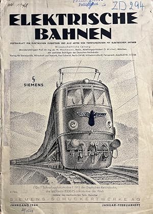 Elektrische Bahnen. XX. Jahrgang. Januar - September 1944, Heft 1 - 9. Zentralblatt für elektrisc...