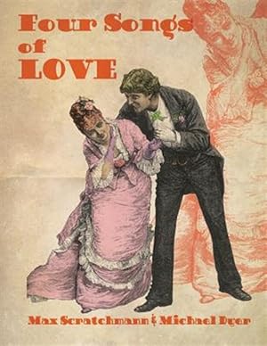 Imagen del vendedor de Four Songs of Love a la venta por GreatBookPrices