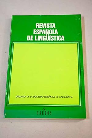 Image du vendeur pour Revista espaola de lingstica, Ao 1998, vol. 28, n 2:: Sistema y discurso en las formas verbales de pasado; Lingstica antes de la lingstica: La gnesis de la indagacin sobre el lenguaje en la Grecia Antigua; Sintaxis, Semntica y Pragmtica de la asignacin de sujeto en pasiva en griego clsico; El lxico especializado en los diccionarios de lengua general: las marcas temticas; El papel de la teora y de la aplicacin en la construccin de las disciplinas lingsticas: El caso de la 'Lingstica clnica' y reas conexas; La codificacin de la asociacin-compaa como segundo trmino argumental de la predicacin en griego antiguo mis en vente par Alcan Libros