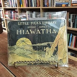 Image du vendeur pour Hiawatha (Little Folk's Library: Second Series) mis en vente par Encore Books