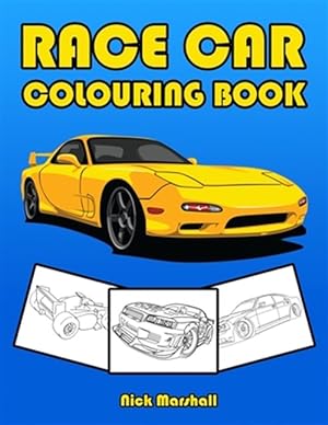 Imagen del vendedor de Race Car Colouring Book: Colouring Books for Kids Ages 4-8 Boys a la venta por GreatBookPrices