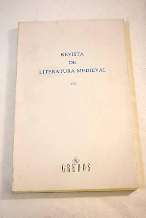 Imagen del vendedor de Revista de literatura medieval, Ao 1995, n 7:: Una traduccin annima de cuatro oraciones a la Repblica de Florencia en la Biblioteca Colombina; Dos "Liederbltter" quiz autgrafos de Juan del Encina y una posible atribucin; Apndice: Peritaje paleogrfico del ms.17.510 de la Biblioteca Nacional de Madrid; Las innovaciones narrativas en el reinado de los Reyes Catlicos; Deslindes teatrales en el Medievo (respuesta a Profeti); Sobre la tradicin de los autmatas en la nsola firme: Materia antigua y materia artrica en el Amads de Gaula; El planto de una amazona sentimental: Pantasilea llorando a Pantasilea; "El que dizen de Silos que salva la frontera" (Santo Domingo 3d); La lrica spagnola alla corte napoletana di Alfonso d'Aragona: note su alcune tradizioni testuali; "La qistin a la venta por Alcan Libros