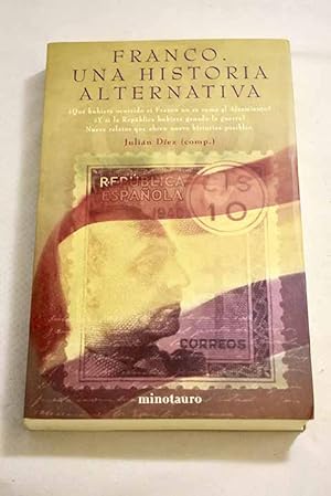 Seller image for Franco, una historia alternativa for sale by Alcan Libros
