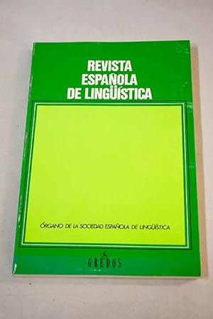 Immagine del venditore per Revista espaola de lingstica, Ao 2000, vol. 30, n 1:: De la lingstica a la antropologa omnimedial; El operador aspectual "se"; Las partculas griegas y las funciones de comunicacin; Sobre los orgenes de los comparativos indoeuropeos en -teros; El gnero gramatical y la evolucin en la flexin nominal eslava y latina; La literalidad de la cita en los textos periodsticos venduto da Alcan Libros