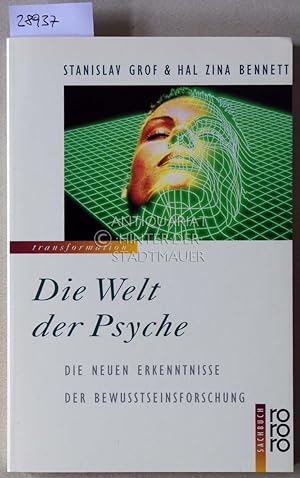 Seller image for Die Welt der Psyche. Die neuen Erkenntnisse der Bewutseinsforschung. for sale by Antiquariat hinter der Stadtmauer