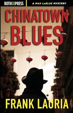 Seller image for Chinatown Blues for sale by GreatBookPrices