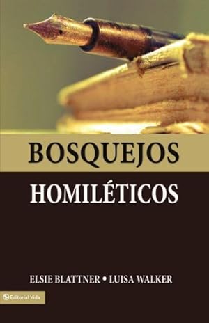 Bild des Verkufers fr Bosquejos homilticos/ Homiletic Outlines -Language: Spanish zum Verkauf von GreatBookPrices