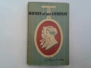 Image du vendeur pour Women of Our Company mis en vente par Goldstone Rare Books