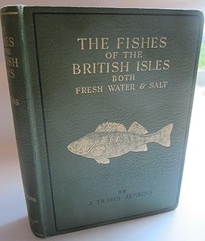 Bild des Verkufers fr The Fishes of The British Isles Both Fresh Water And Salt zum Verkauf von K Books Ltd ABA ILAB