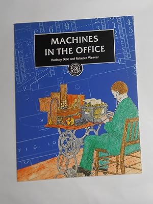 Seller image for Machines in the Office for sale by David Bunnett Books