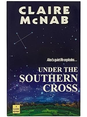 Bild des Verkufers fr Under the Southern Cross zum Verkauf von Yesterday's Muse, ABAA, ILAB, IOBA