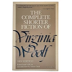 Bild des Verkufers fr The Complete Shorter Fiction of Virginia Woolf zum Verkauf von Memento Mori Fine and Rare Books