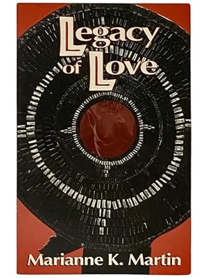 Seller image for Legacy of Love for sale by Yesterday's Muse, ABAA, ILAB, IOBA
