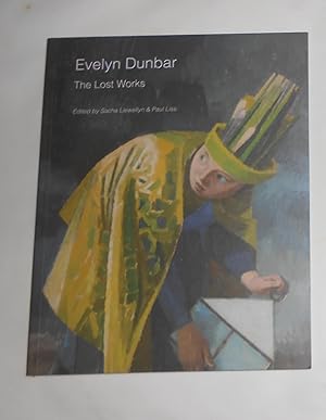 Seller image for Evelyn Dunbar - the Lost Works (Pallant House Gallery, Chichester 3 October 2015 - 14 February 2016) for sale by David Bunnett Books