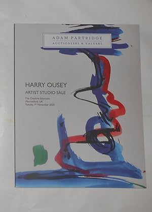 Seller image for Harry Ousey - Artist Studio Sale (Adam Partridge - 7 November 2023 - Auction Catalogue) for sale by David Bunnett Books