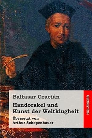Bild des Verkufers fr Handorakel Und Kunst Der Weltklugheit -Language: german zum Verkauf von GreatBookPrices