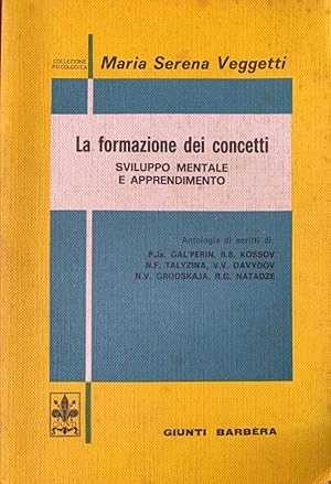 Seller image for La formazione dei concetti. Sviluppo mentale e apprendimento for sale by librisaggi