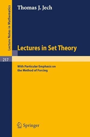 Imagen del vendedor de Lectures in Set Theory : With Particular Emphasis on the Method of Forcing a la venta por GreatBookPrices