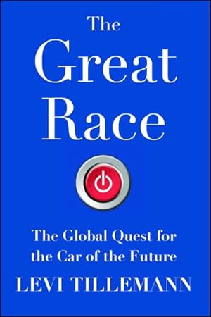 Imagen del vendedor de Great Race : The Global Quest for the Car of the Future a la venta por GreatBookPrices