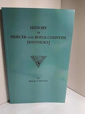 Bild des Verkufers fr History of Mercer and Boyle Counties [Kentucky] zum Verkauf von Hammonds Antiques & Books