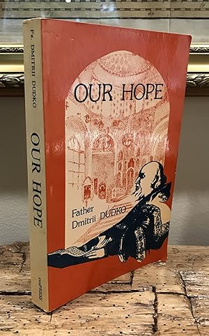 Seller image for Our Hope for sale by CARDINAL BOOKS  ~~  ABAC/ILAB