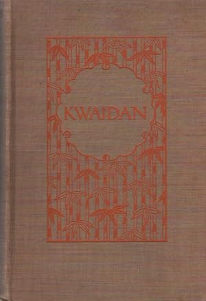 Bild des Verkufers fr Kwaidan Stories and Studies of Strange Things -The Riverside Library zum Verkauf von Frogtown Books, Inc. ABAA