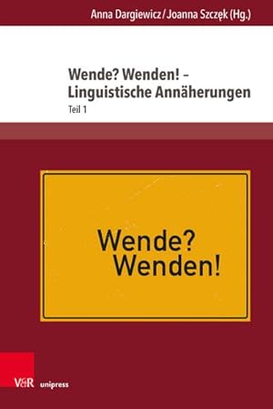 Bild des Verkufers fr Wende? Wenden! - Linguistische Annherungen zum Verkauf von Rheinberg-Buch Andreas Meier eK