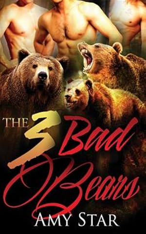Bild des Verkufers fr 3 Bad Bears zum Verkauf von GreatBookPrices