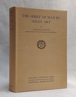 Seller image for The Spirit of Man in Asian Art: Being the Charles Eliot Norton Lectures Delivered in Harvard University 1933-34 for sale by Book House in Dinkytown, IOBA