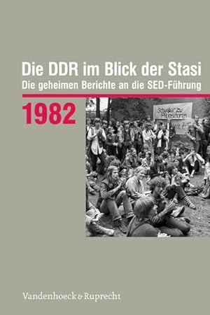 Seller image for Die DDR im Blick der Stasi 1982 for sale by BuchWeltWeit Ludwig Meier e.K.