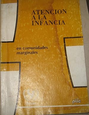 Seller image for Atencin a la infancia en comunidades marginales for sale by Librera Monte Sarmiento
