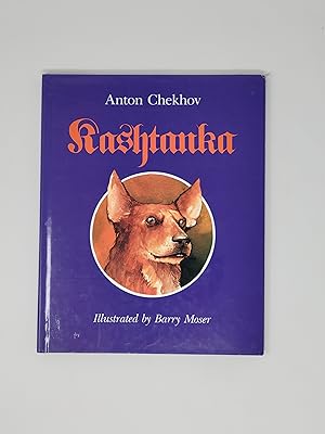 Seller image for Kashtanka: (Little Chestnut) for sale by Cross Genre Books