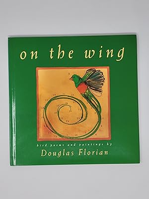 On the Wing: Bird Poems and Paintings