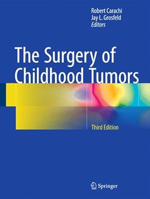 Immagine del venditore per Surgery of Childhood Tumors venduto da GreatBookPrices