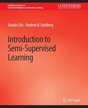Seller image for Introduction to Semi-supervised Learning for sale by GreatBookPrices