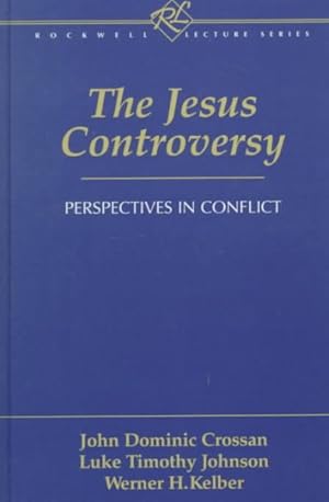 Immagine del venditore per Jesus Controversy : Perspectives in Conflict venduto da GreatBookPrices