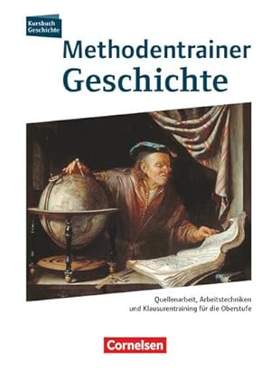 Image du vendeur pour Kursbuch Geschichte. Methodentrainer Geschichte Oberstufe : Schlerbuch mit CD-ROM mis en vente par AHA-BUCH GmbH