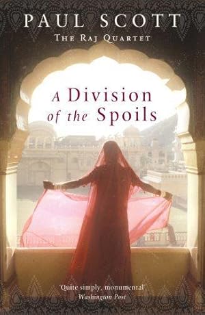 Image du vendeur pour A Division Of The Spoils (Raj Quartet) mis en vente par WeBuyBooks