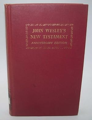 Seller image for John Wesley's New Testament Compared with the Authorized Version for sale by Easy Chair Books